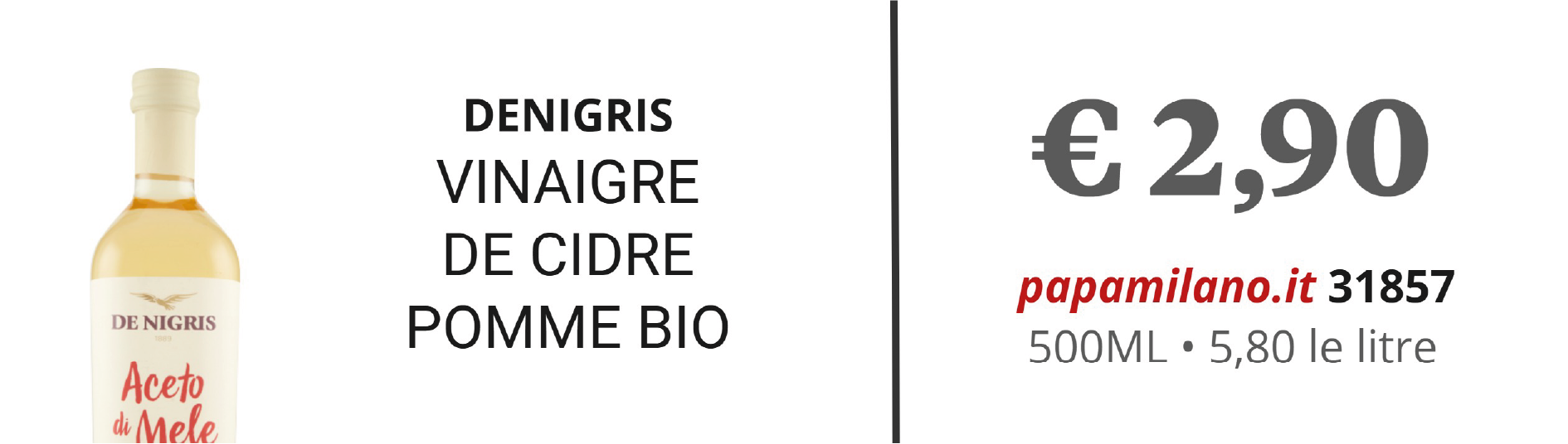 DENIGRIS VINAIGRE DE CIDRE POMME BIO